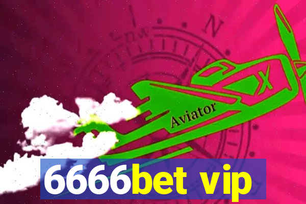 6666bet vip